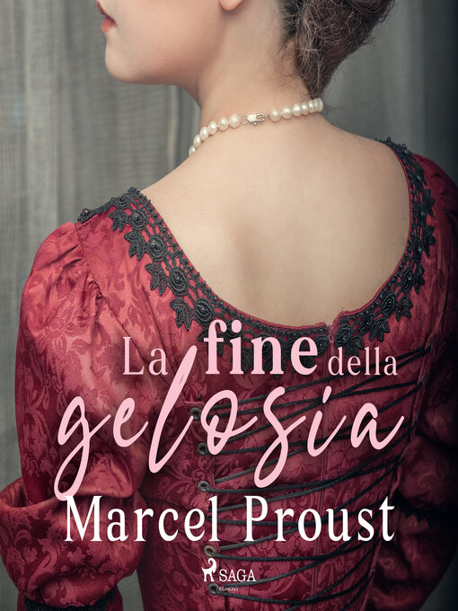 Title details for La fine della gelosia by Marcel Proust - Available